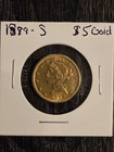 1899 S $5 Five Dollar Liberty Head Gold Half Eagle -VERY RARE COIN