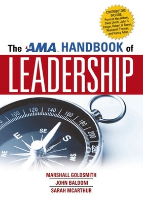 The Ama Handbook Of Leadership