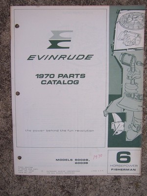 1970 Evinrude 6 HP Fisherman Models 6002B 6003B Outboard Motor Parts