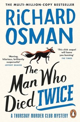 The Man Who Died Twice by Richard Osman - Sprayed Edge Paperback