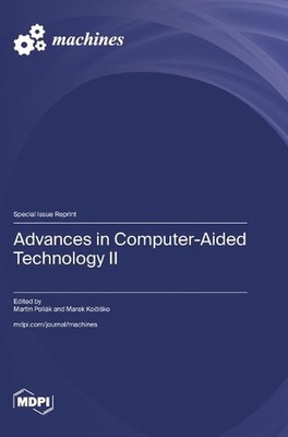 Advances in Computer-Aided Technology II by Martin Poll?k Hardcover Book