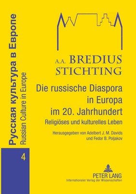 Adelbert Davids (u. a.) | Die russische Diaspora in Europa im 20. Jahrhundert