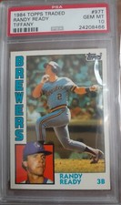 1984 Topps Traded Tiffany RANDY READY RC ROOKIE PSA 10 GEM MINT LOW POP 5