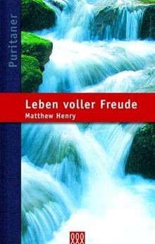 Leben voller Freude von Matthew Henry | Buch | Zustand sehr gut