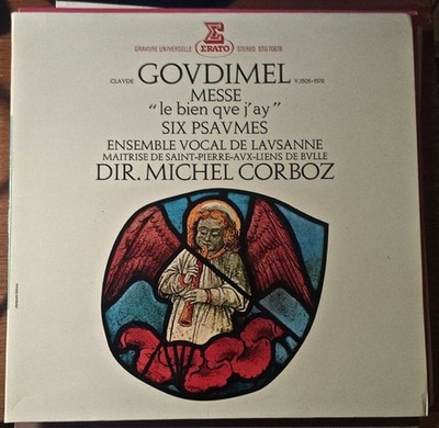 Claude Goudimel, Ensemble Vocal De Lausanne - Messe - ''Le Bien Que J' Ay'' - S...