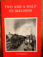 Two and a Half to Skegness, Hammond, T.W.