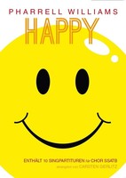 Pharrell Williams | Pharrell Williams: Happy FüR Chor Ssatb | Loseblatt (2014)