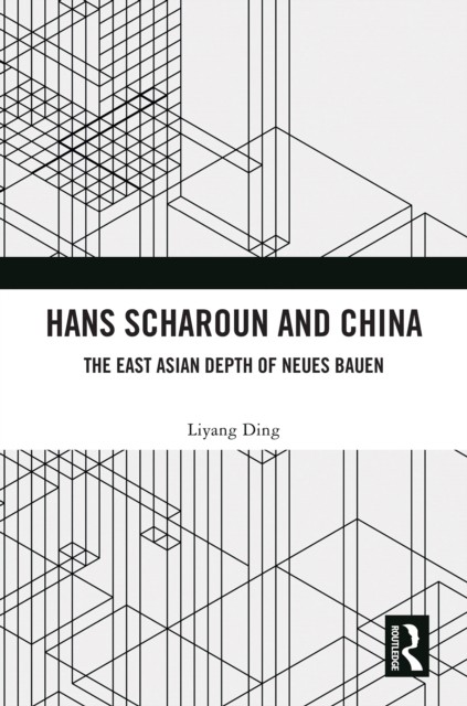 Hans Scharoun And China
