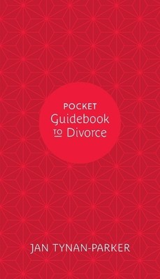 Jan Tynan-Parker Pocket Guide to Divorce (Paperback) (UK IMPORT)
