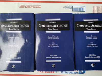 2024 2025 Oehmke Commercial Arbitration 3d SET 3 Thomson Reuters 9798350277982