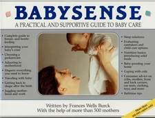 Babysense: A Practical and Supportive Guide to Baby Care