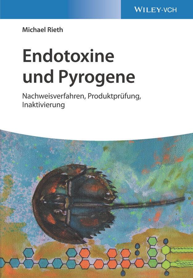 Michael Rieth / Endotoxine Und Pyrogene