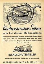 Auergesellschaft A.G. Berlin PILOTENBRILLEN Historische Reklame von 1943