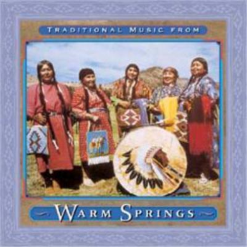 Traditional Music From Warm Springs Traditional Music from Warm Springs (CD)