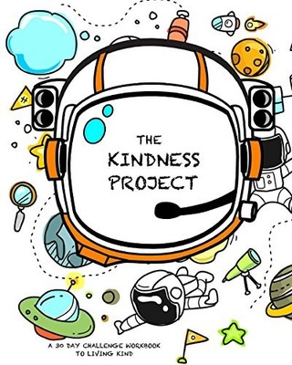 The Kindness Project: A 30 Day Chal..., Journals, Makin