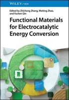 Functional Materials For Electrocatalytic Energy Conversion Zhicheng Zhang