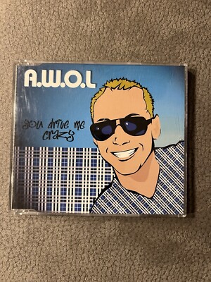 A.W.O.L You drive me crazy (2000)  [Maxi-CD]