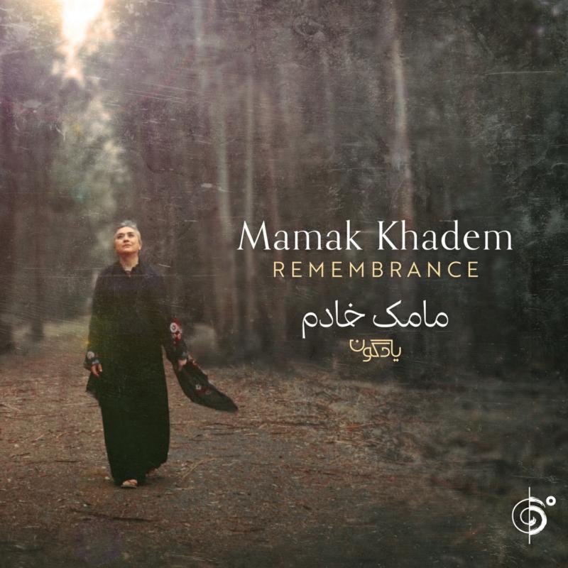 Mamak Khadem Remembrance CD NEW