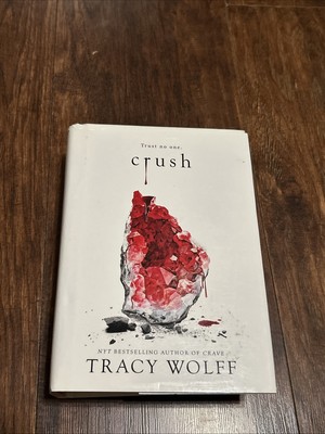 Crush by Tracy Wolff (2020, Hardcover)