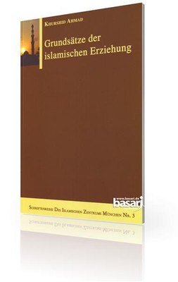 Grundsätze der islamischen Erziehung