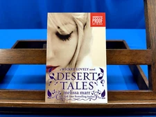 Desert Tales- Melissa Marr, 2013, Uncorrected Proof