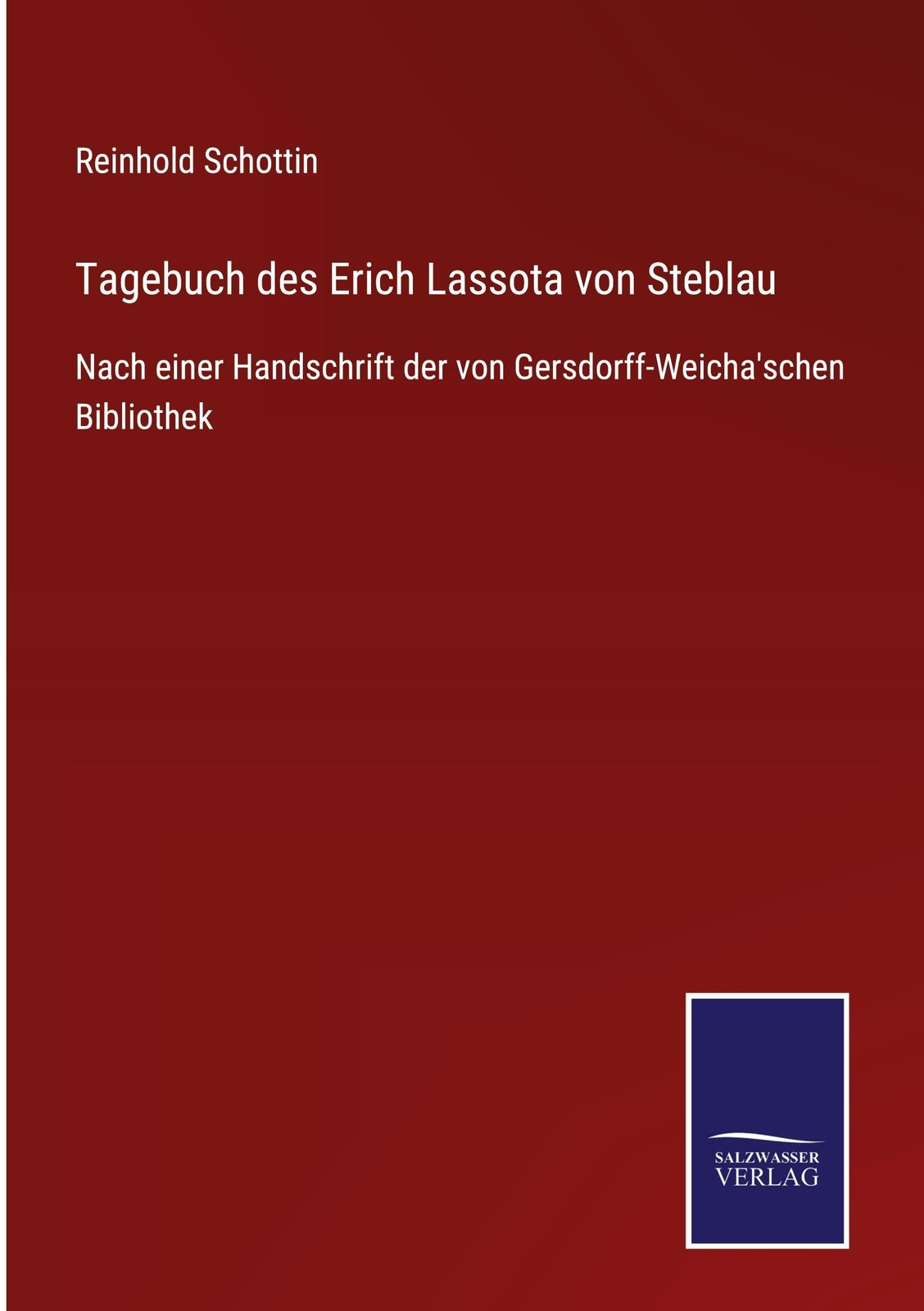 Thumbnail - Reinhold Schottin / Tagebuch Des Erich Lassota Von