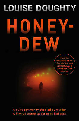 HoneyDew by Louise Doughty PAPERBACK - Image 2