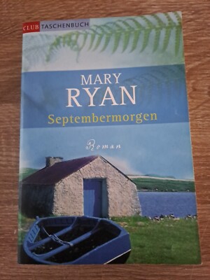 Septembermorgen  Roman von Mary Rain