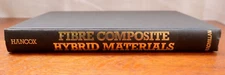 ☑️ Fiber Composite Hybrid Materials – Hancox (1981) Engineering Materials Book