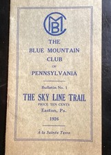 1926 Blue Mountain Club of Pennsylvania Bulletin No 1 Sky Line Trail