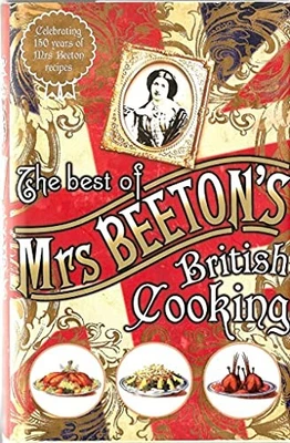 The Best of Mrs Beeton's British Cooking by BEETON (Mrs) 1407221159 - Bild 1 von 2