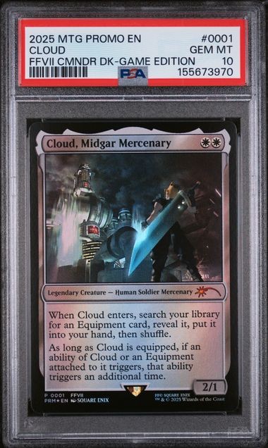 2025 MAGIC THE GATHERING PROMOS #0001 CLOUD FFVII CMNDR DK-GAME EDITION PSA 10