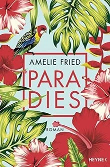 Paradies von Fried, Amelie | Buch | Zustand gut - Bild 1 von 2
