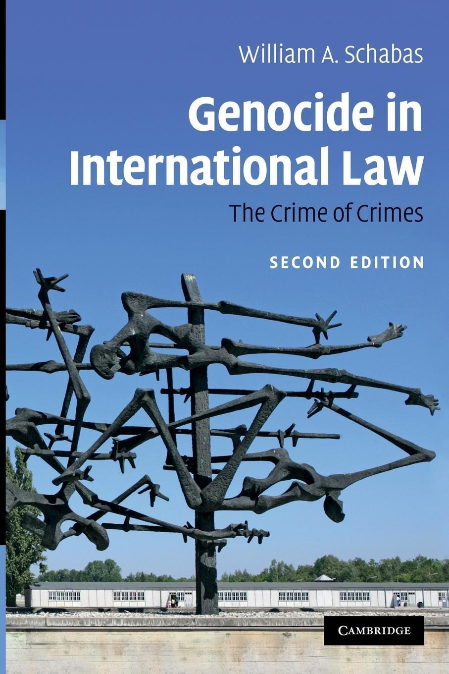 Thumbnail - Genocide In International Law | William A. Schabas | The Crime Of