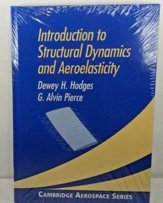 Introduction to Structural Dynamics & Aeroelasticity ISBN #9780521806985 **new**