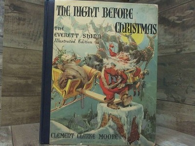 The Everett Shinn Illustrated Edition of The Night Before Christmas.  by Moore, 