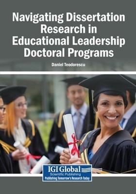 Navigating Dissertation Research in Educational Leadership Doctoral Programs by 