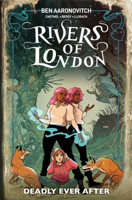 Rivers Of London: Deadly Ever After (Graphic Novel) by Andrew Cartmel - Image 4