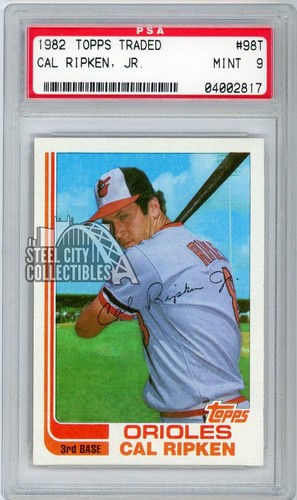 Cal Ripken Jr 1982 Topps Traded Baseball Rookie Card #98T PSA 9