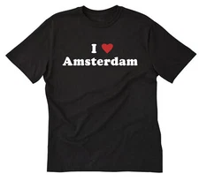 I Love Amsterdam T-shirt I Heart Netherlands Shirt Short Sleeve Cotton Vacation