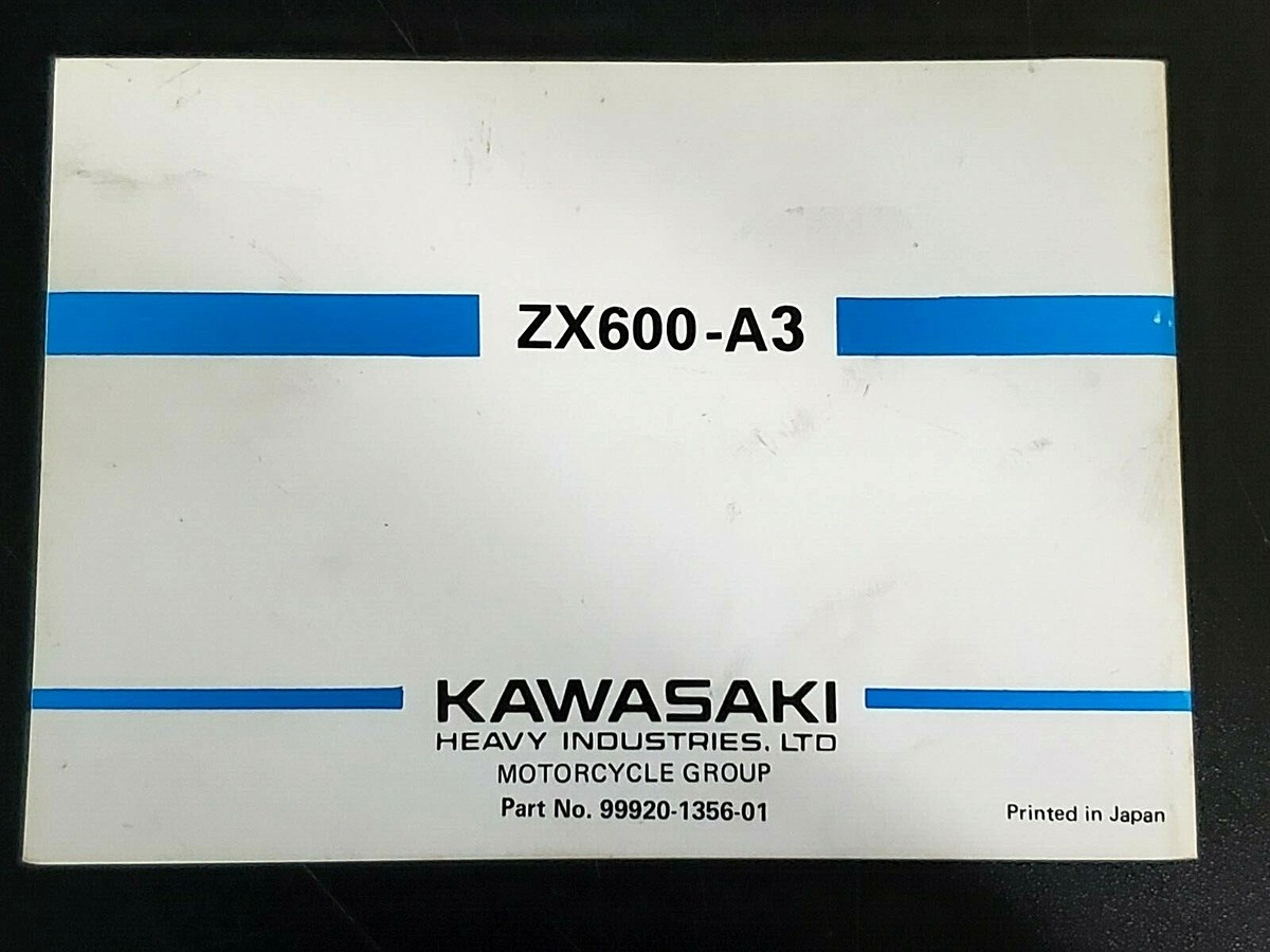 書 tjtksan 1987 Kawasaki NINJA ZX-6, ZX600 OEM Factory Owners Operators