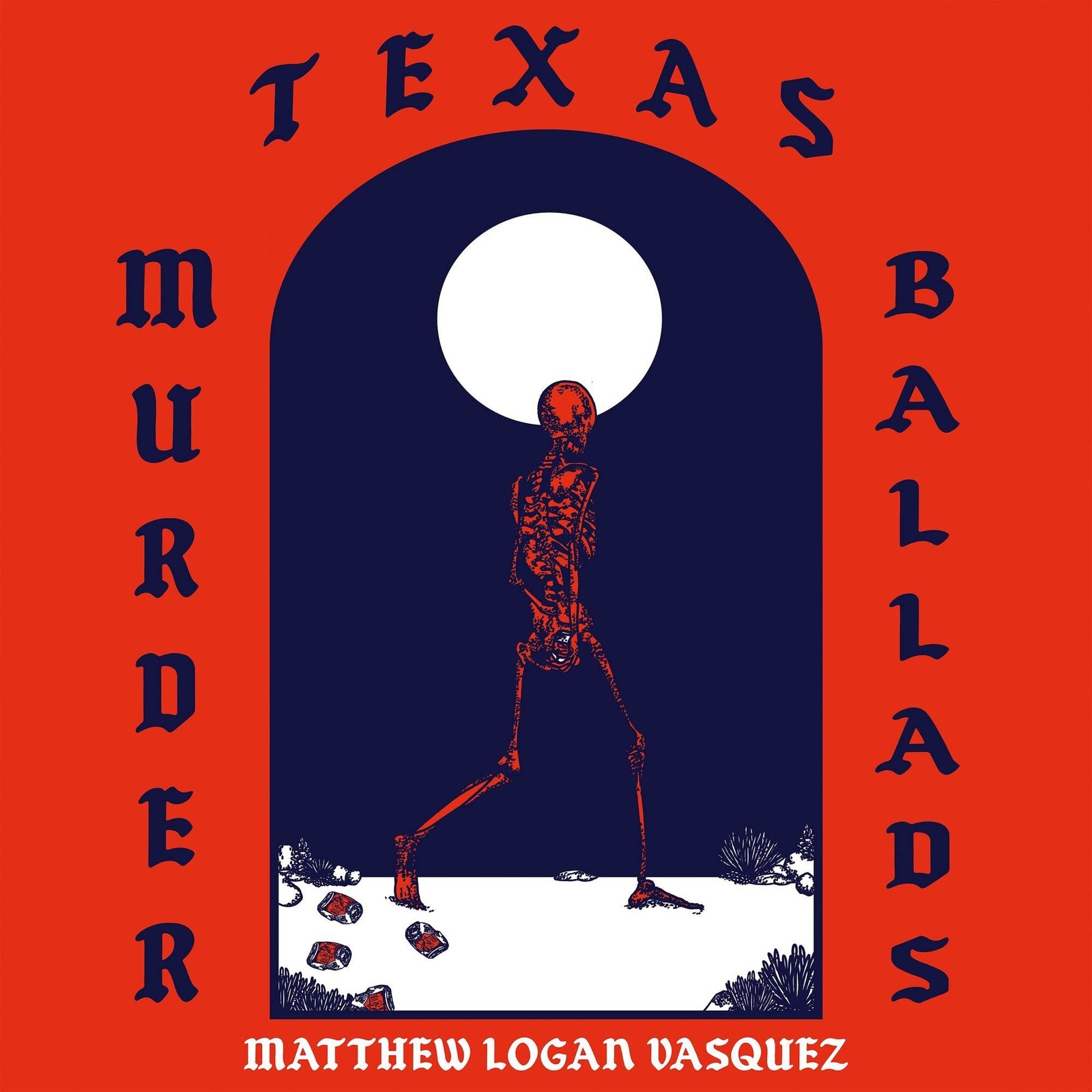 Matthew Logan Vasquez Texas Murder Ballads (Vinyl LP)
