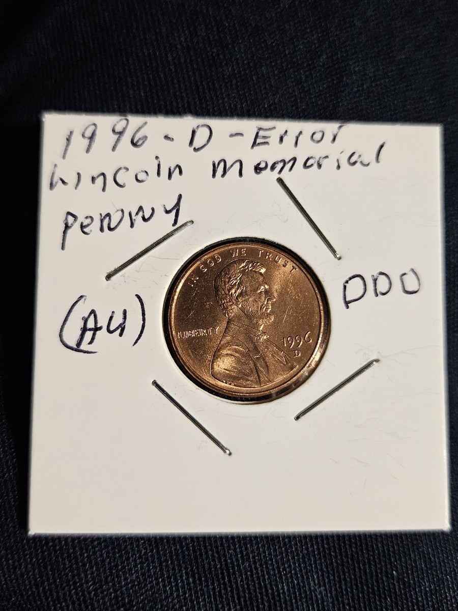 1996 D Lincoln Memorial Penny Errors , DDO, (AU) #120 | eBay