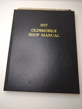 1937 Oldsmobile Shop Service Manual With Extra Pages