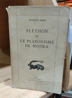 MASAI F. PLETHON UND DER PLATONISMUS VON MISTRA 1956