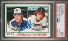 1978 Topps Nolan Ryan PhilN Signed Baseball Card Certified PSA 7 DNA 10 Auto HOF