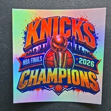 New York Knicks 2026 NBA Champions Vinyl Holographic Sticker Weather-Water proof
