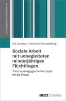 Soziale Arbeit Mit Unbegleiteten MinderjäHrigen FlüChtlingen ... 9783779923589