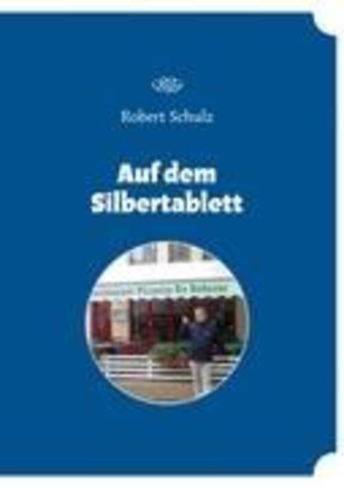 Thumbnail - Robert Schulz | Auf Dem Silbertablett | Taschenbuch | Deutsch (2010) |