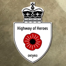 Ontario Highway of Heroes 401 404 Toronto route marker road sign Canada 12x19